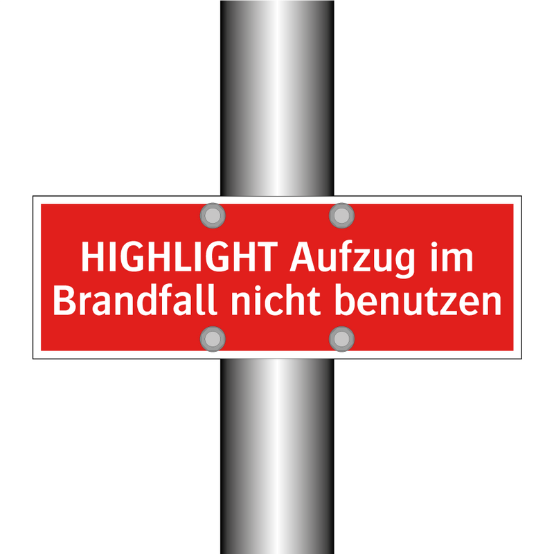 HIGHLIGHT Aufzug im Brandfall nicht benutzen