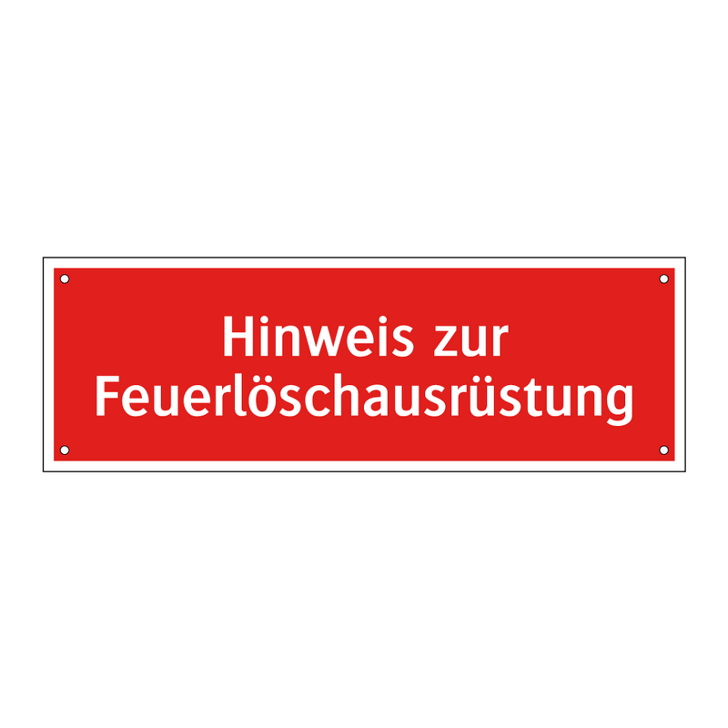 Hinweis zur Feuerlöschausrüstung