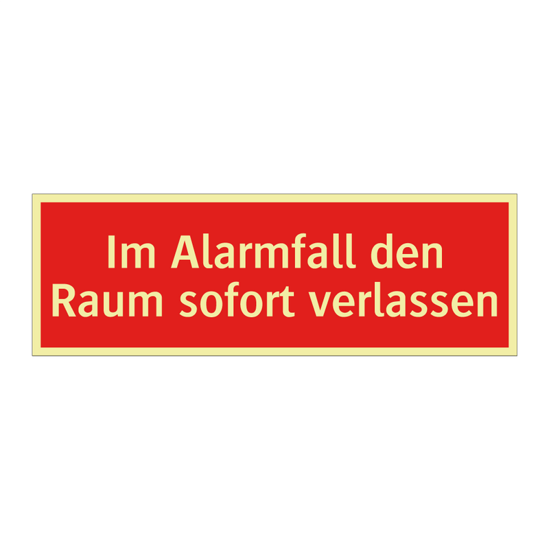 Im Alarmfall den Raum sofort verlassen