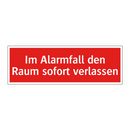 Im Alarmfall den Raum sofort verlassen