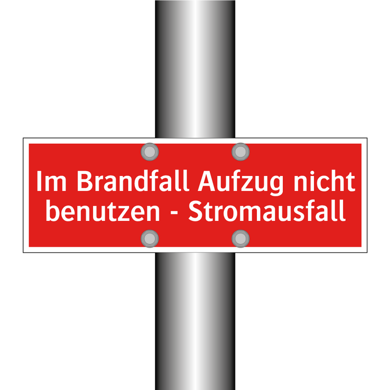Im Brandfall Aufzug nicht benutzen - Stromausfall