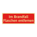 Im Brandfall Flaschen entfernen