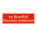 Im Brandfall Flaschen entfernen