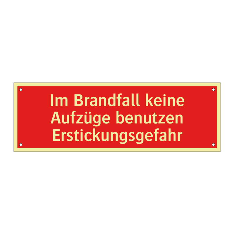 Im Brandfall keine Aufzüge benutzen Erstickungsgefahr