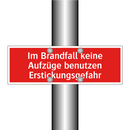 Im Brandfall keine Aufzüge benutzen Erstickungsgefahr