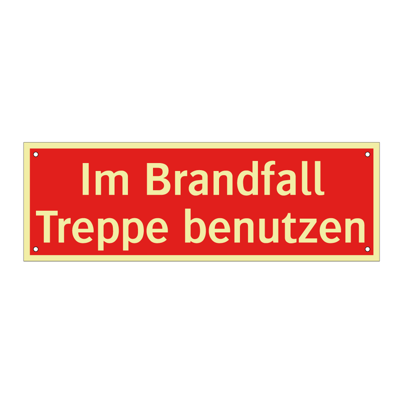 Im Brandfall Treppe benutzen