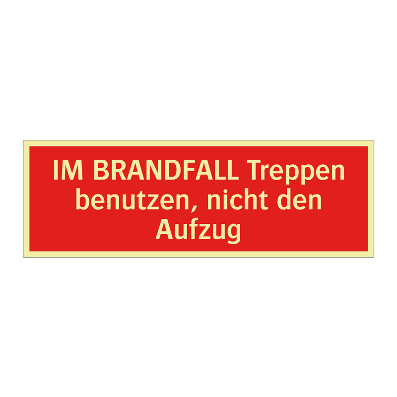 IM BRANDFALL Treppen benutzen, nicht den Aufzug