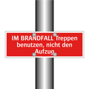 IM BRANDFALL Treppen benutzen, nicht den Aufzug