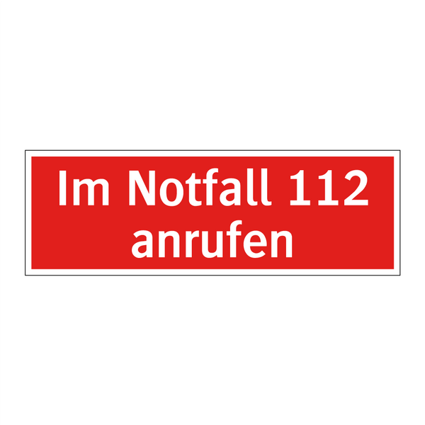 Im Notfall 112 anrufen