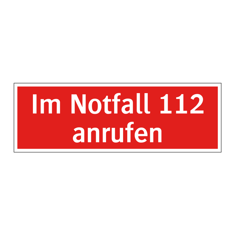 Im Notfall 112 anrufen