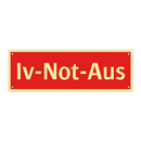 Iv-Not-Aus