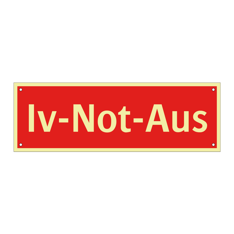 Iv-Not-Aus