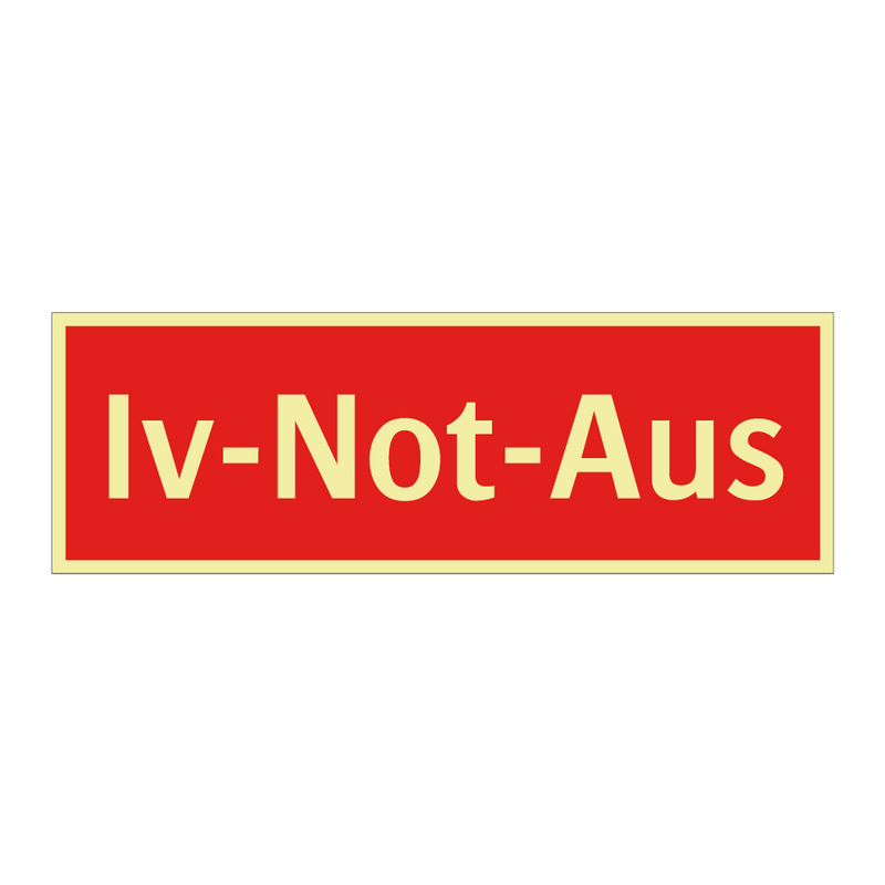 Iv-Not-Aus