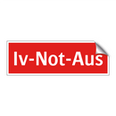 Iv-Not-Aus