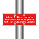 Keilen, blockieren, anbinden oder ähnliche Handlungen an der Feuerschutztür sind verboten