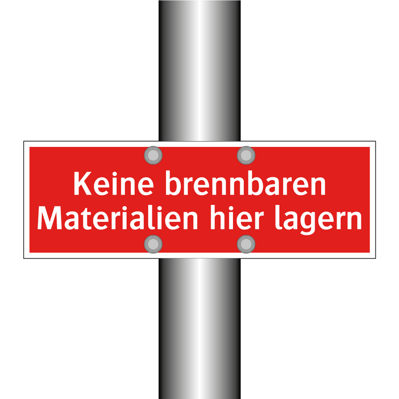 Keine brennbaren Materialien hier lagern