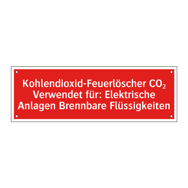 Kohlendioxid-Feuerlöscher CO₂ Verwendet für: Elektrische Anlagen Brennbare Flüssigkeiten