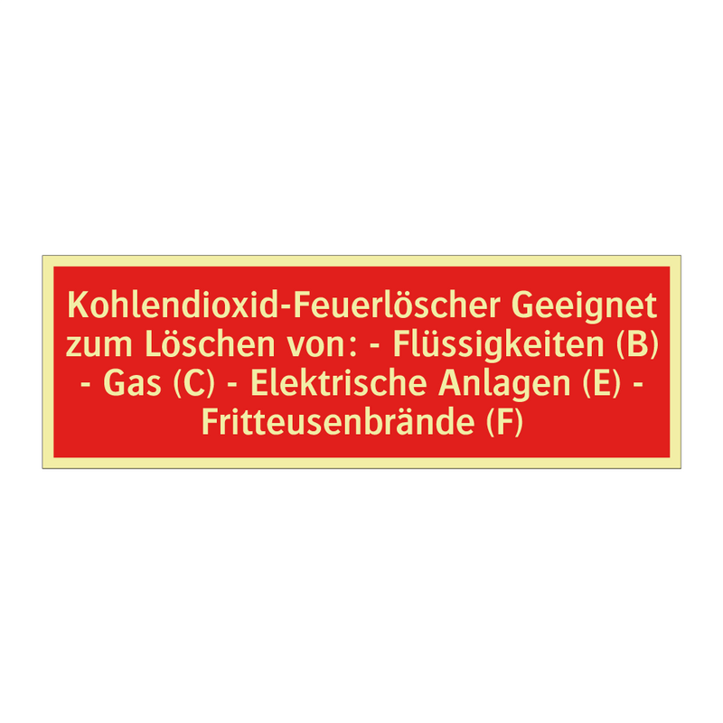 Kohlendioxid-Feuerlöscher Geeignet zum Löschen von: - Flüssigkeiten (B) - Gas (C) - Elektrische Anlagen (E) - Fritteusenbrände (F)