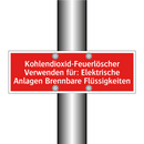 Kohlendioxid-Feuerlöscher Verwenden für: Elektrische Anlagen Brennbare Flüssigkeiten