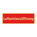 Lufteinlassöffnung