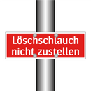 Löschschlauch nicht zustellen