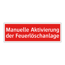 Manuelle Aktivierung der Feuerlöschanlage