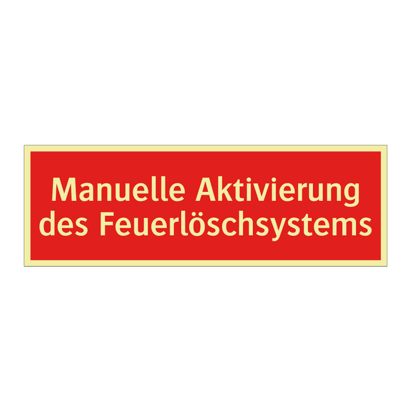 Manuelle Aktivierung des Feuerlöschsystems