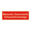 Manuelle Steuerstelle Schaumlöschanlage
