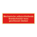 Mechanische selbstschließende Brandschutztür muss geschlossen bleiben