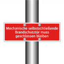 Mechanische selbstschließende Brandschutztür muss geschlossen bleiben