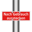 Nach Gebrauch ausstecken
