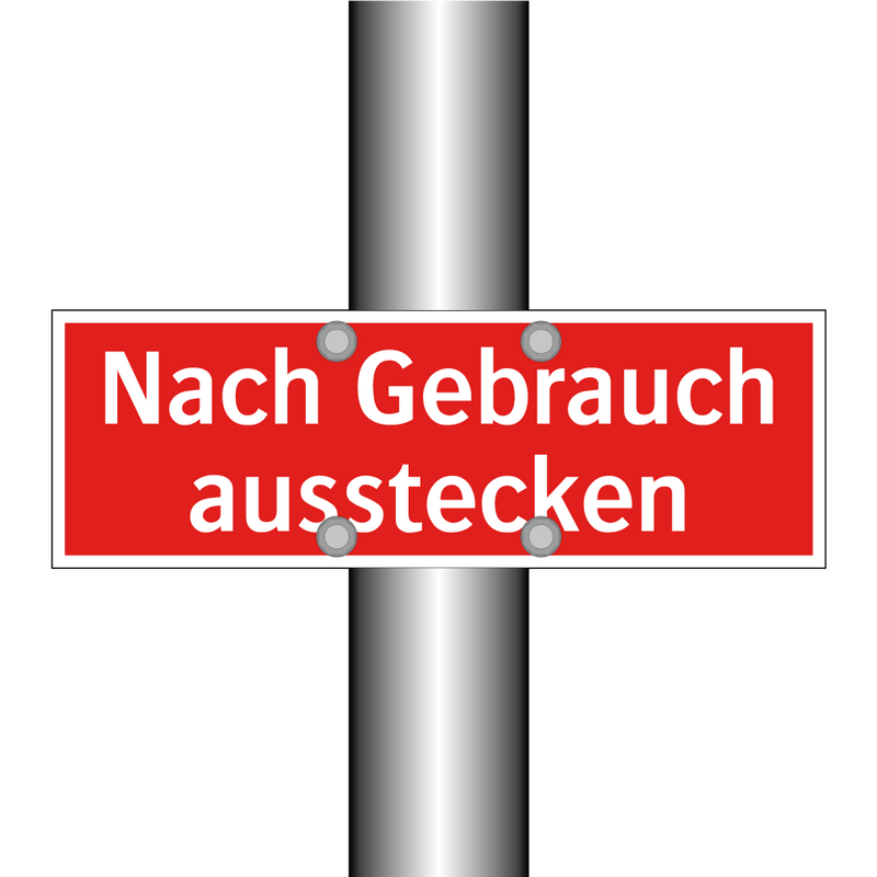 Nach Gebrauch ausstecken
