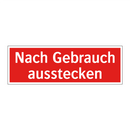 Nach Gebrauch ausstecken