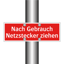 Nach Gebrauch Netzstecker ziehen