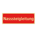 Nasssteigleitung