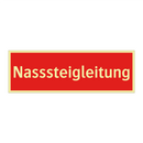 Nasssteigleitung