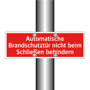 Automatische Brandschutztür nicht beim Schließen behindern