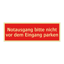 Notausgang bitte nicht vor dem Eingang parken