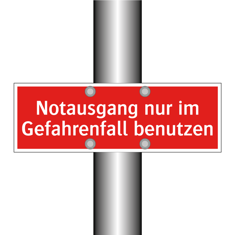 Notausgang nur im Gefahrenfall benutzen