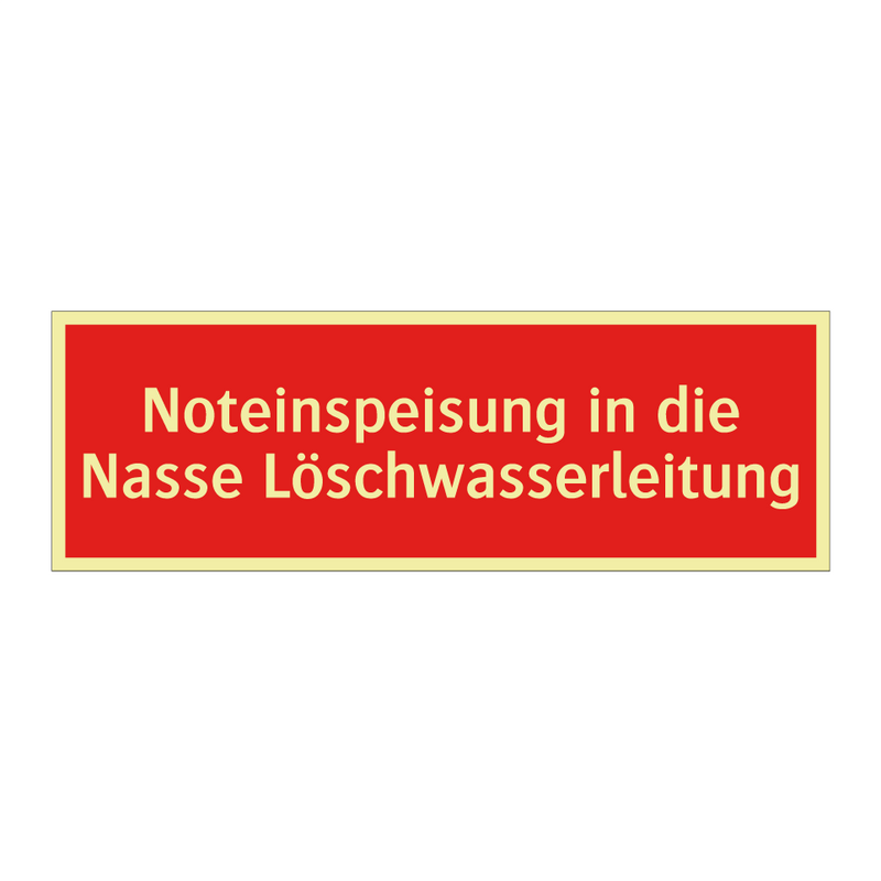 Noteinspeisung in die Nasse Löschwasserleitung