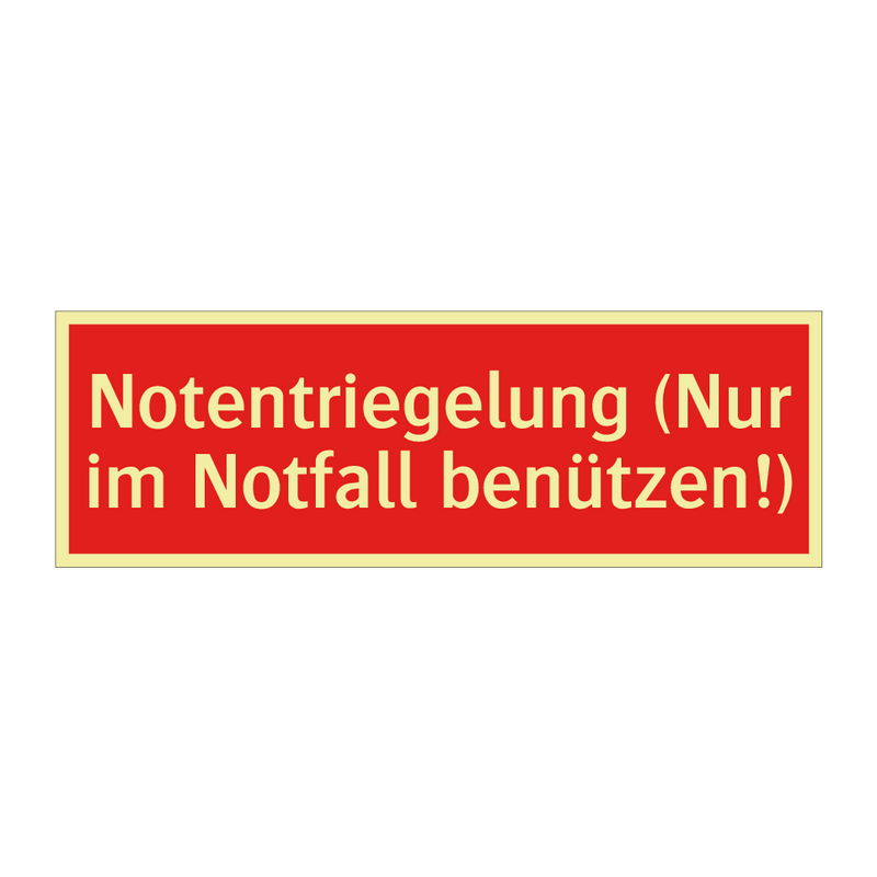 Notentriegelung (Nur im Notfall benützen!)