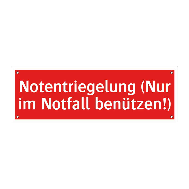 Notentriegelung (Nur im Notfall benützen!)