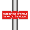 Notentriegelung (Nur im Notfall benützen!)