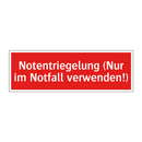Notentriegelung (Nur im Notfall verwenden!)