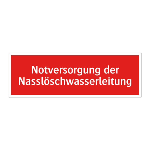 Notversorgung der Nasslöschwasserleitung