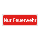Nur Feuerwehr