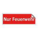 Nur Feuerwehr