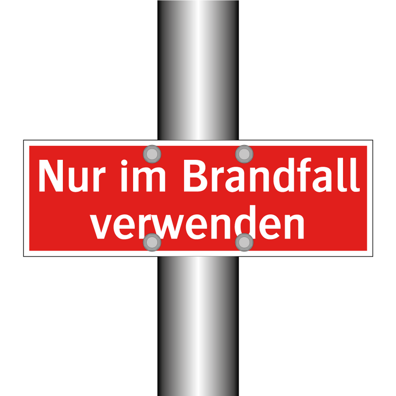 Nur im Brandfall verwenden
