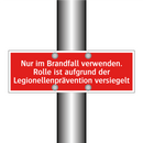 Nur im Brandfall verwenden. Rolle ist aufgrund der Legionellenprävention versiegelt