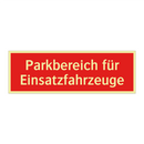 Parkbereich für Einsatzfahrzeuge